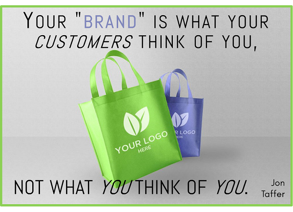 Brand is What Your Customers Think of You.png